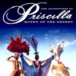 Poster for the movie "The Adventures of Priscilla, Queen of the Desert"