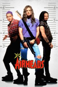Poster for the movie "Airheads"