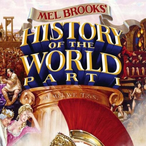 Poster for the movie "History of the World: Part I"