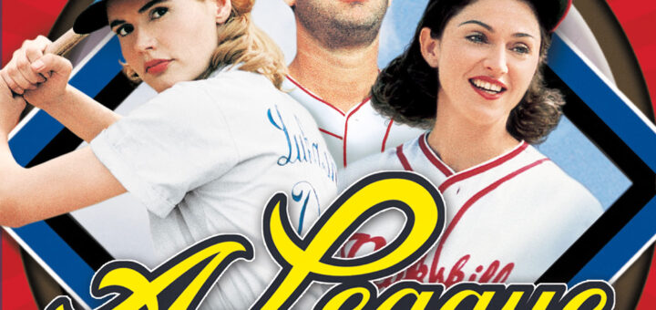 Poster for the movie "A League of Their Own"