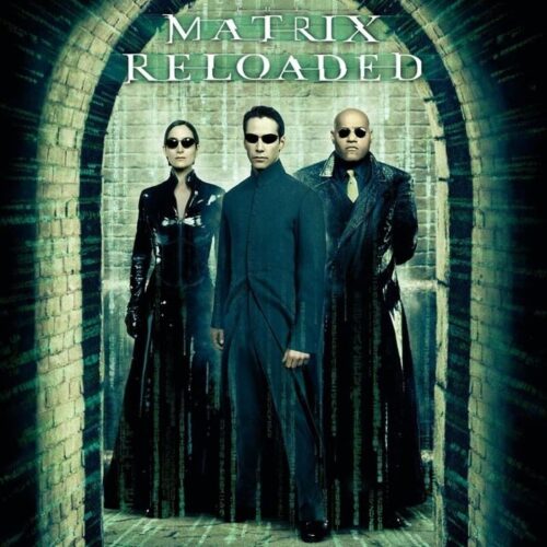 Poster for the movie "The Matrix Reloaded"