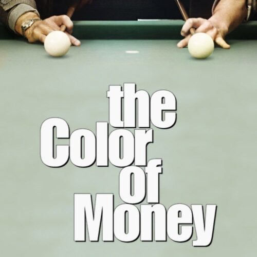 Poster for the movie "The Color of Money"
