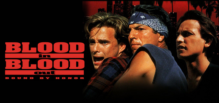 Blood In, Blood Out (1993)