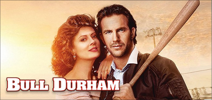 Bull Durham - '80s Movie Guide