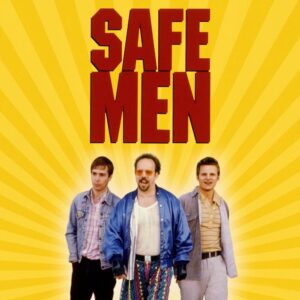 Poster for the movie "Safe Men"