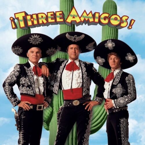 Poster for the movie "¡Three Amigos!"
