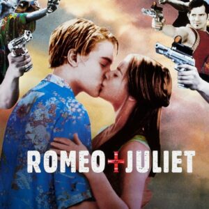 Poster for the movie "Romeo + Juliet"