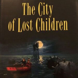 Poster for the movie "The City of Lost Children"