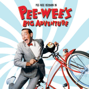 Poster for the movie "Pee-wee's Big Adventure"
