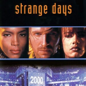 Poster for the movie "Strange Days"