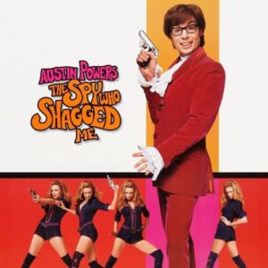 Poster for the movie "Austin Powers: The Spy Who Shagged Me"