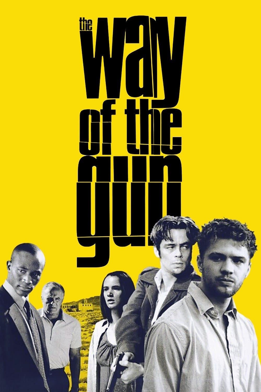 Poster for the movie “The Way of the Gun” Poster for the movie "The Way of the Gun"