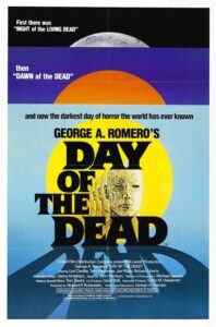 Poster for the movie "Day of the Dead"