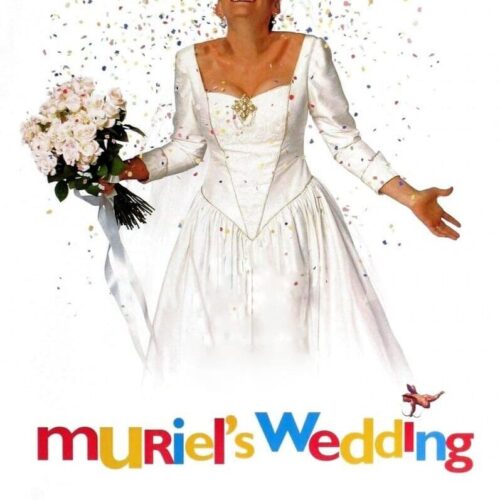 Poster for the movie "Muriel's Wedding"